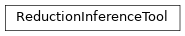 Inheritance diagram of ReductionInferenceTool